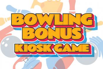 Bowling Bonus Kiosk Game