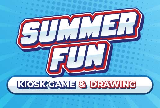 Summer Fun Kiosk Game and Drawing